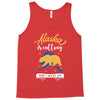 alaska is calling and i must go Tank Top