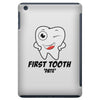First Tooth Date iPad Mini