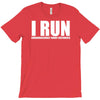 i run T-Shirt
