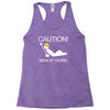 caution men at work Racerback Tank
