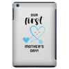 Our First Mother's Day! Baby Boy iPad Mini