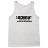 i am an accountant t shirt funny profession shirt tee gift for account Tank Top