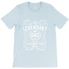 The Legendary Dad World Champion T-Shirt
