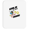 gold all in my ring Mousepad