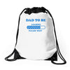 dad to be funny Drawstring Bags