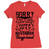 This Girl Is Taken By A Super Sexy November Boyfriend Ladies Fitted T-Shirt