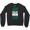 i wear green for my mom liver cancer awareness Crewneck Sweatshirt