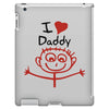 i love daddy iPad 3 and 4 Case