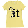 fk it funny college party Ladies Fitted T-Shirt