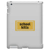 School Kills iPad 3 and 4 Case