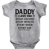 I Love You Daddy Baby Bodysuit