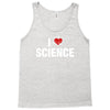 i love science Tank Top