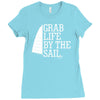 grab life by the sail Ladies Fitted T-Shirt