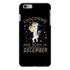 Unicorns are born in December iPhone 6/6s Plus Case