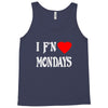 i f'n heart  mondays girls Tank Top