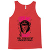 Give Me A Banana You Wouldn't Understand Tank Top