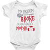 my broom broke so now i drive a mopar Baby Bodysuit