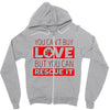 you cant buy love but you can rescue it Zipper Hoodie