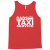 dad taxi funny Tank Top
