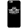 i have two titles aunt and godmother iPhone 6/6s Case
