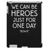 we can be heroes iPad 3 and 4 Case