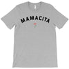 mamacita T-Shirt
