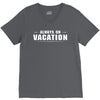 Always On Vacation V-Neck Tee