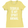tequila is my spirit animal Ladies Fitted T-Shirt