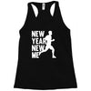 new year, new me running fitness Racerback Tank