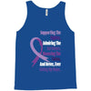 supporting the fighter, admiring the survivors, honoring the taken Tank Top