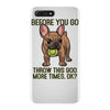 before you go iPhone 7 Plus Case