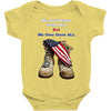 We Owe Them All Baby Bodysuit