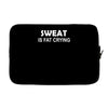 sweat is fat crying Laptop sleeve