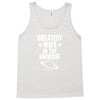 Greatest Wife In The Universe Tank Top