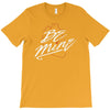 be mine T-Shirt