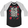 Women's March Hear Our Voice 3/4 Sleeve Shirt