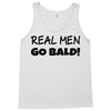 real men go bald Tank Top