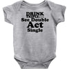 drink triple Baby Bodysuit