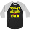 strongest dad 3/4 Sleeve Shirt