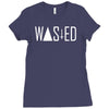 wasted Ladies Fitted T-Shirt
