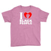 i love black people Youth Tee