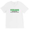 Vegans We're Not Crazy We're Just From The Future V-Neck Tee