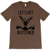 let's get blitzened T-Shirt