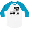 make smart choicees in your life 3/4 Sleeve Shirt