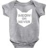 meow or never cat Baby Bodysuit