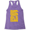 bad guys with big guns Racerback Tank