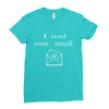 i read your email Ladies Fitted T-Shirt