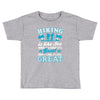 Hiking ıs Like Sex Toddler T-shirt