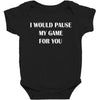 i would pause Baby Bodysuit