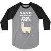 Save The Drama For Your Lama 3/4 Sleeve Shirt